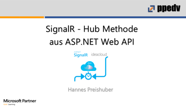 2015/SPA/Pushdienst-SignalR-Hub-Methode-HannesPreishuber