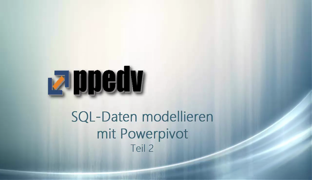2016/Webinar/SQL-Daten-modellieren-Power-Pivot-2-KlausBlessing