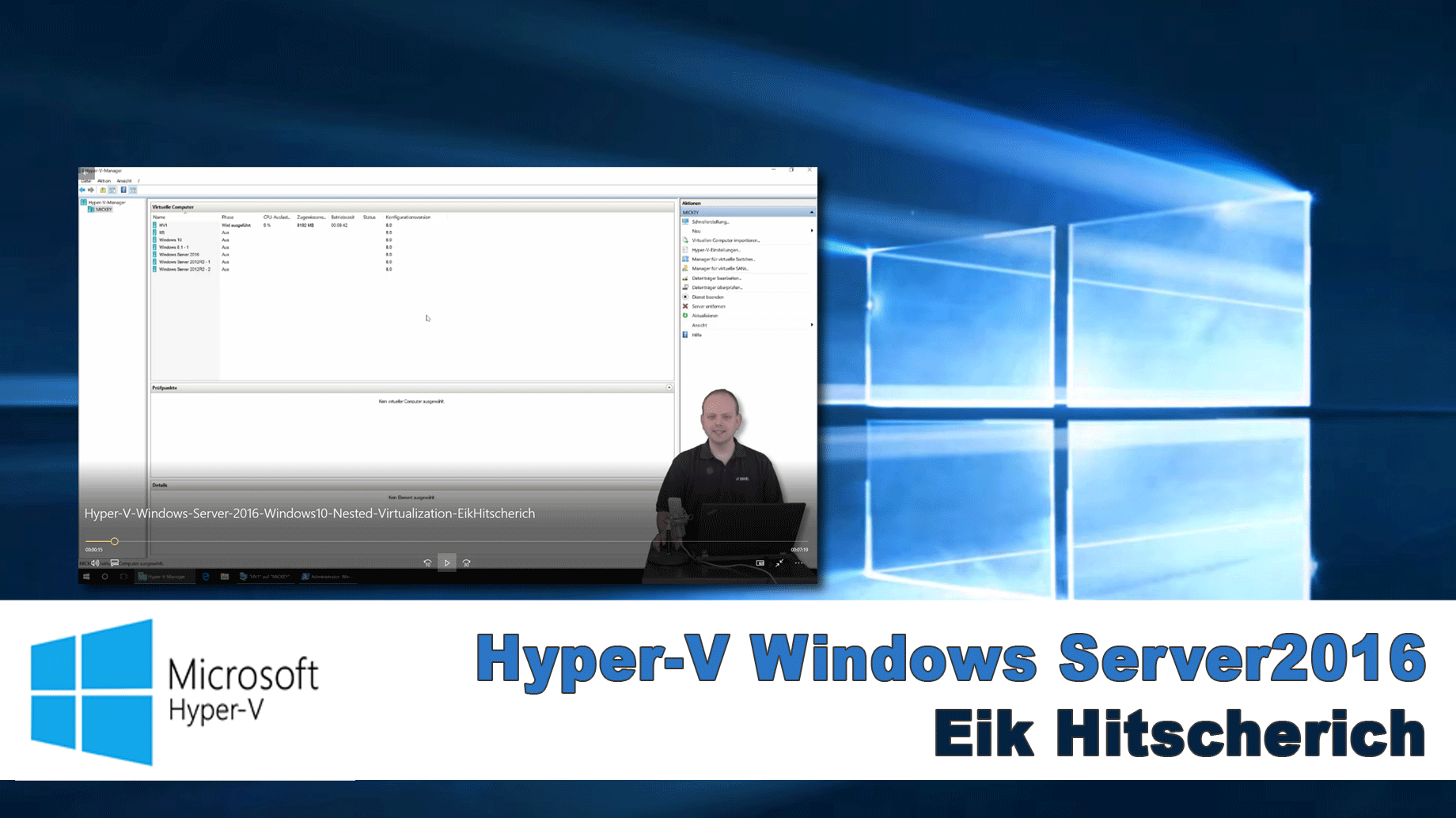 2017/Trainer/Hyper-V-Windows-Server-2016-Windows10-Nested-Virtualization-EikHitscherich