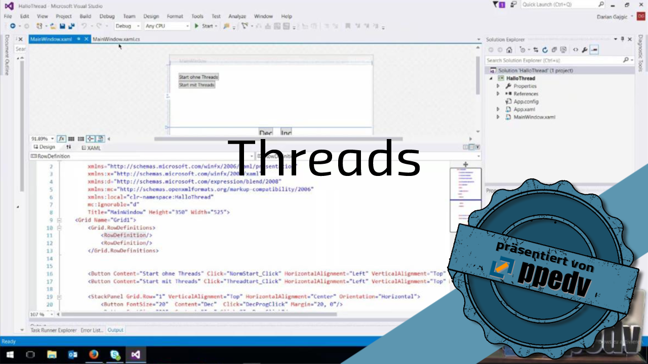 2017/Trainer/Threads-windows-foundation-platform-Multithreading-XAML-Visual-Studio-wpf-DarianGajgic