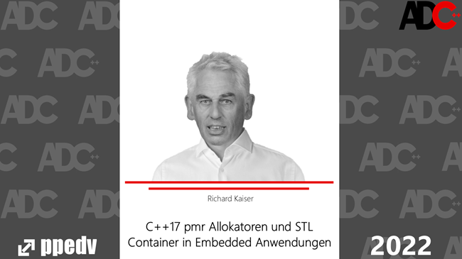 2022/ADC/ADCCpp17pmrAllokatorenundSTLContainerinEmbeddedAnwendungen