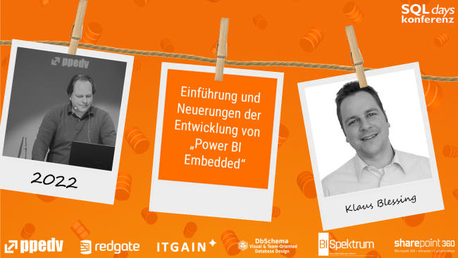 2022/SQLdays/SQLdaysEinfuehrungundNeuerungenderEntwicklungvonPowerBIEmbedded