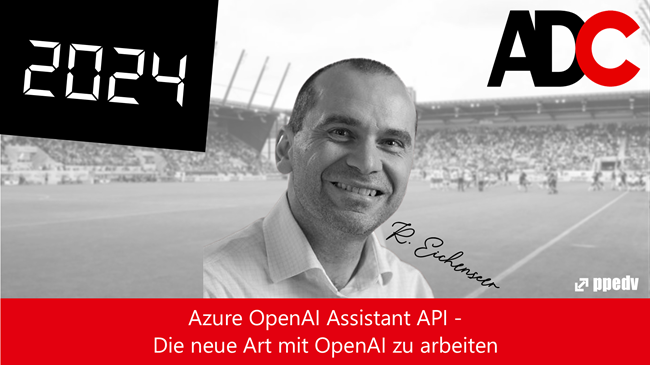 2024/ADC/ADCAzureOpenAIAssistantAPIDieneueArtmitOpenAIzuarbeiten