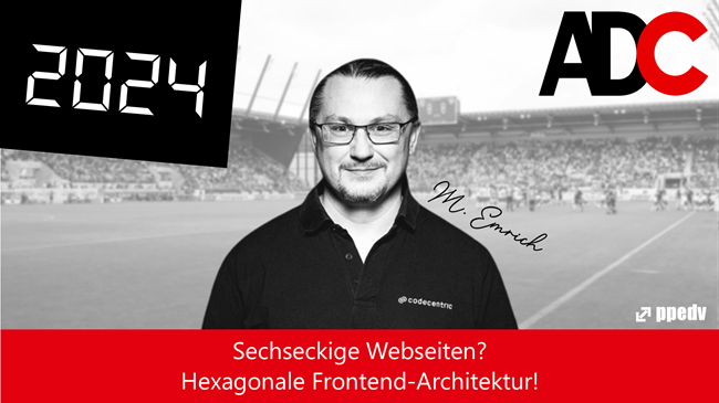 2024/ADC/ADCSechseckigeWebseitenHexagonaleFrontendArchitektur