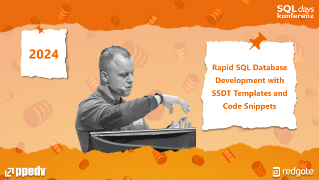 2024/SQLdays/SQLdaysRapidSQLDatabaseDevelopmentwithSSDTTemplatesandCodeSnippets