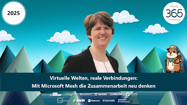 2025/Infinity365/Infinity365VirtuelleWeltenrealeVerbindungenMitMicrosoftMeshdieZusammenarbeitneudenken