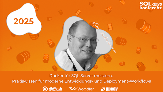 2025/SQLdays/SQLdaysDockerfuerSQLServermeistern