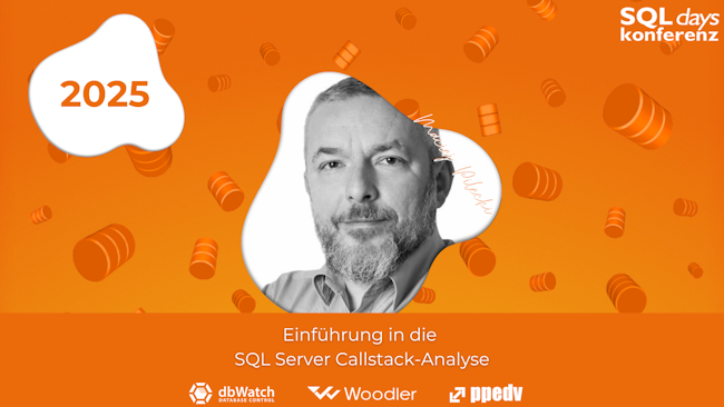 2025/SQLdays/SQLdaysEinfuerungindieSQLServerCallstackAnalyse