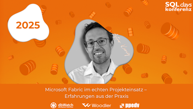 2025/SQLdays/SQLdaysMicrosoftFabricimechtenProjekteinsatz