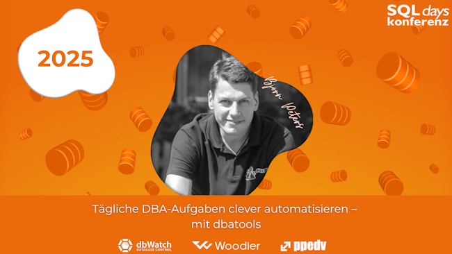 2025/SQLdays/SQLdaysTaeglicheDBAAufgaben