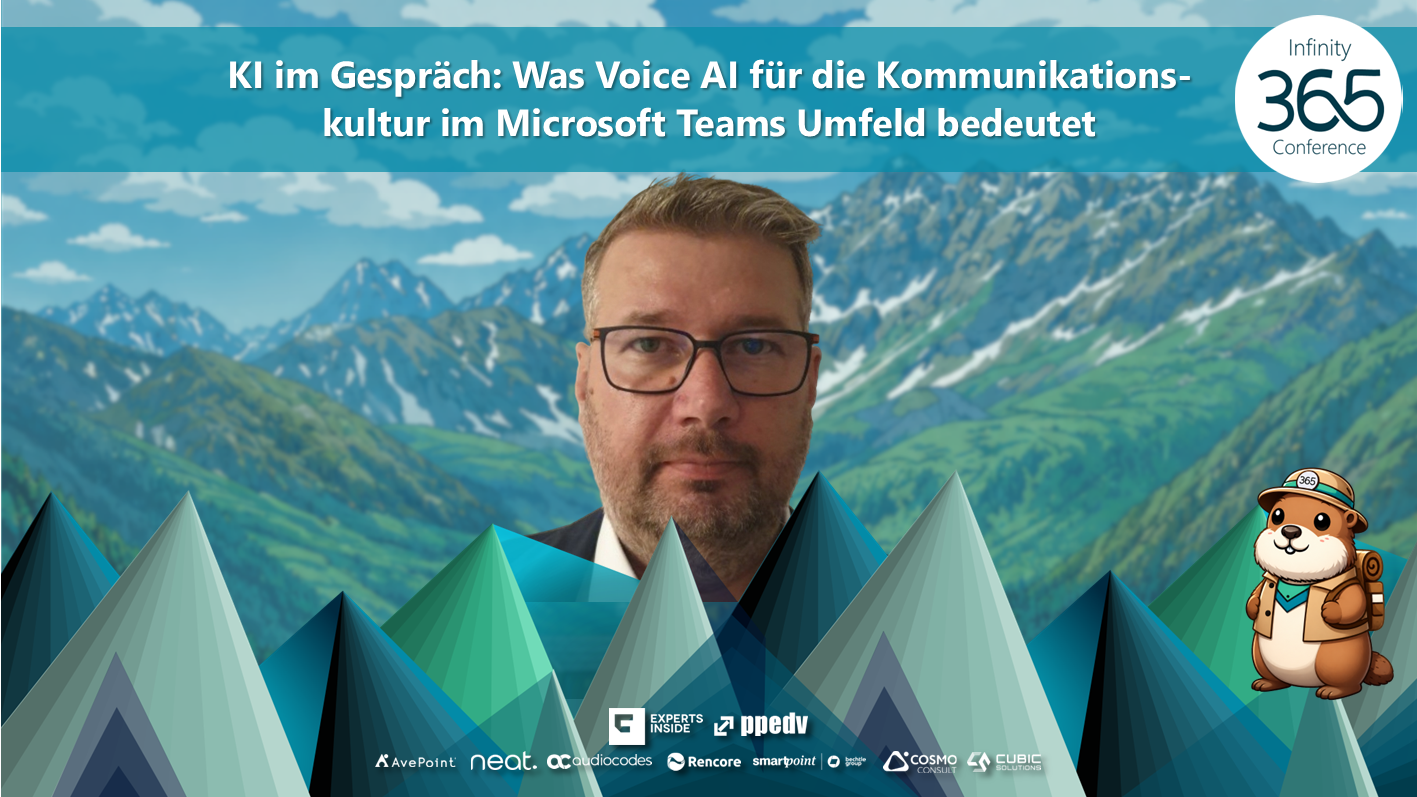 2026/Infinity365/Infinity365KIImGesprachWasVoiceAIFurDieKommunikationskulturModernerUnternehmenImMicrosoftTeamsUmfeldBedeutet